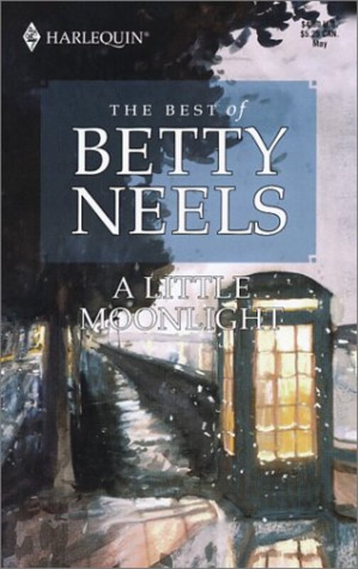 Book cover for "A Little Moonlight" by Betty Neels