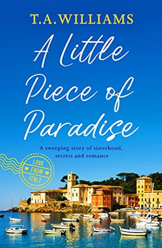 Book cover for "A Little Piece of Paradise" by TA Williams