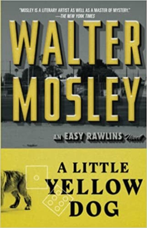 Book cover for "A Little Yellow Dog" by Walter Mosley