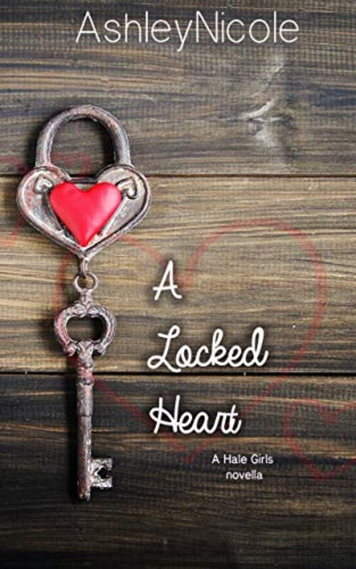 Book cover for "A Locked Heart" by Ashley Nicole