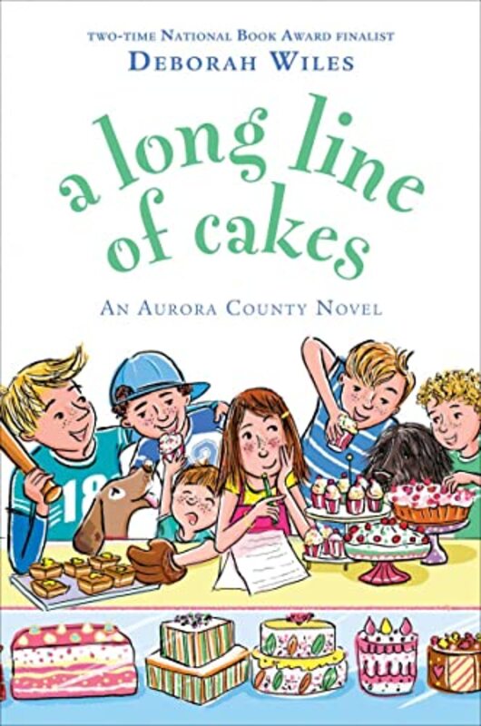 Book cover for "A Long Line of Cakes" by Deborah Wiles