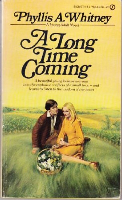 Book cover for "A Long Time Coming" by Phyllis A Whitney