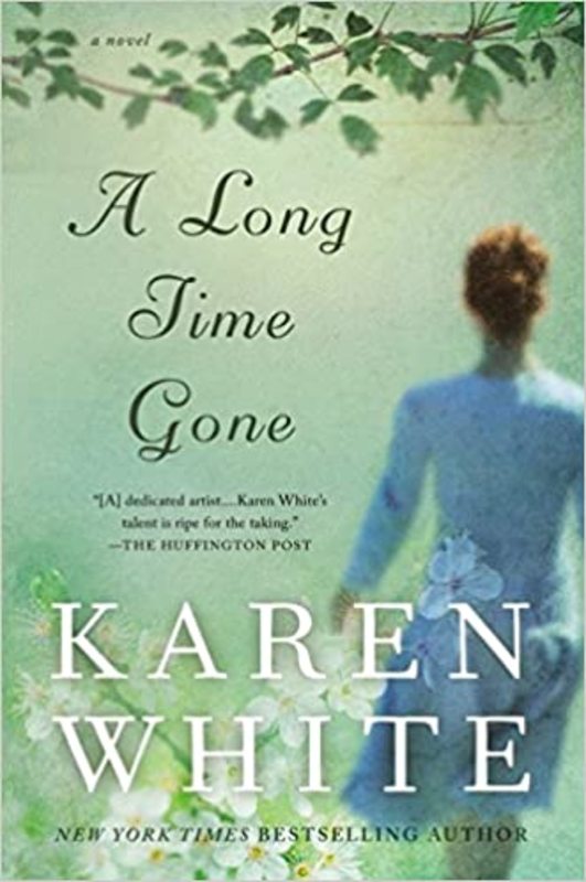 Book cover for "A Long Time Gone" by Karen White