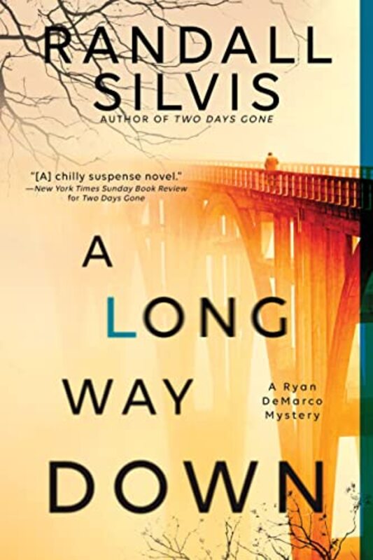 Book cover for "A Long Way Down," by Randall Silvis