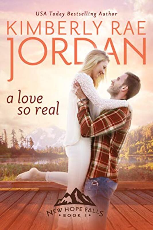 Book cover for "A Love So Real" by Kimberly Rae Jordan