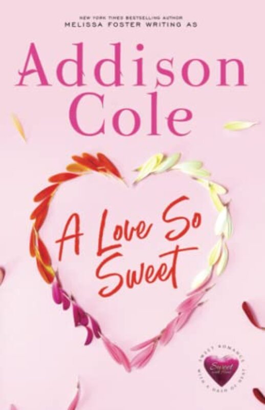 Book cover for "A Love So Sweet" by Addison Cole