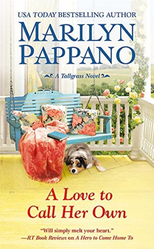 Book cover for "A Love to Call Her Own" by Marilyn Pappano