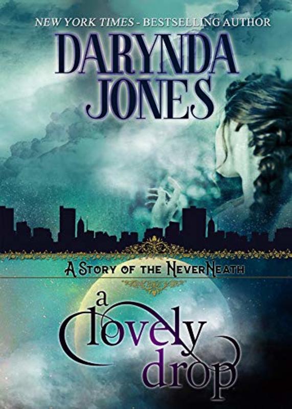 Book cover for "A Lovely Drop" by Darynda Jones