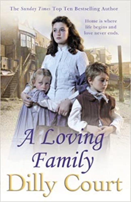 Book cover for "A Loving Family" by Dilly Court