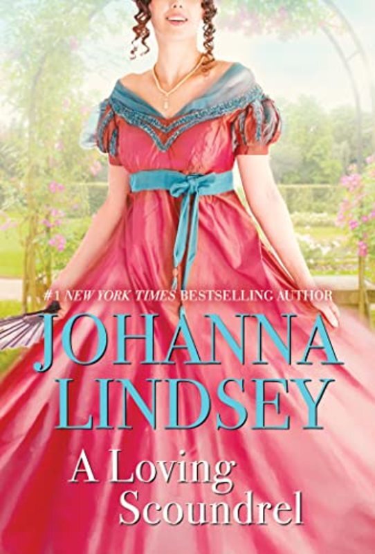 Book cover for "A Loving Scoundrel" by Johanna Lindsey