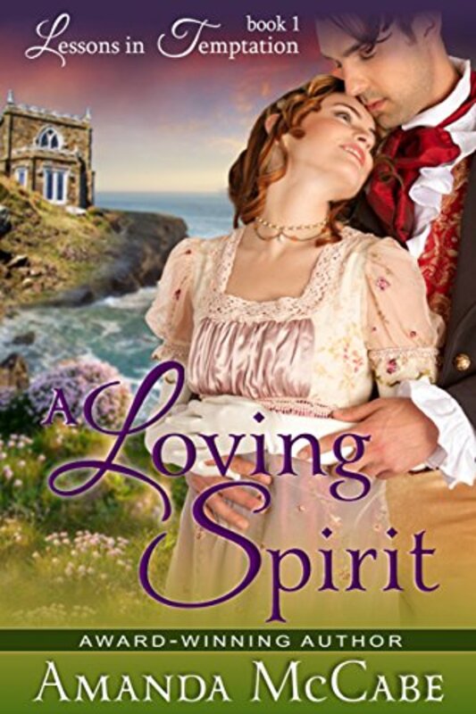Book cover for "A Loving Spirit" by Amanda McCabe