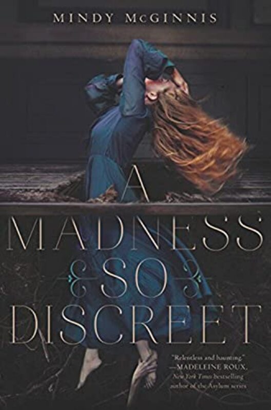 Book cover for "A Madness So Discreet" by Mindy McGinnis