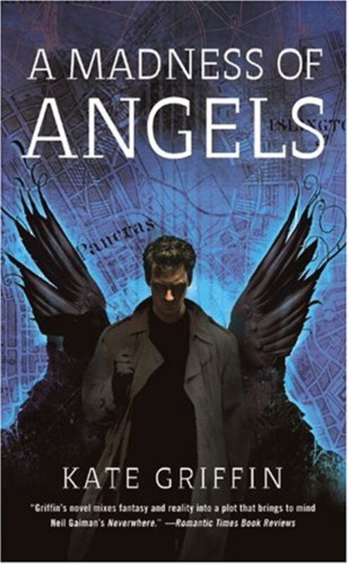 Book cover for "A Madness of Angels" by Kate Griffin