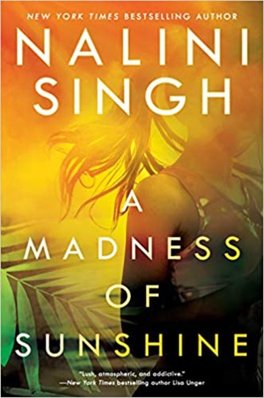 Book cover for "A Madness of Sunshine" by Nalini Singh