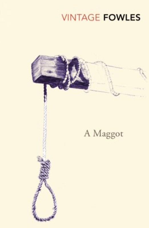 Book cover for "A Maggot" by John Fowles