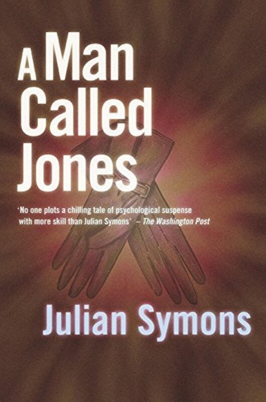 Book cover for "A Man Called Jones" by Julian Symons