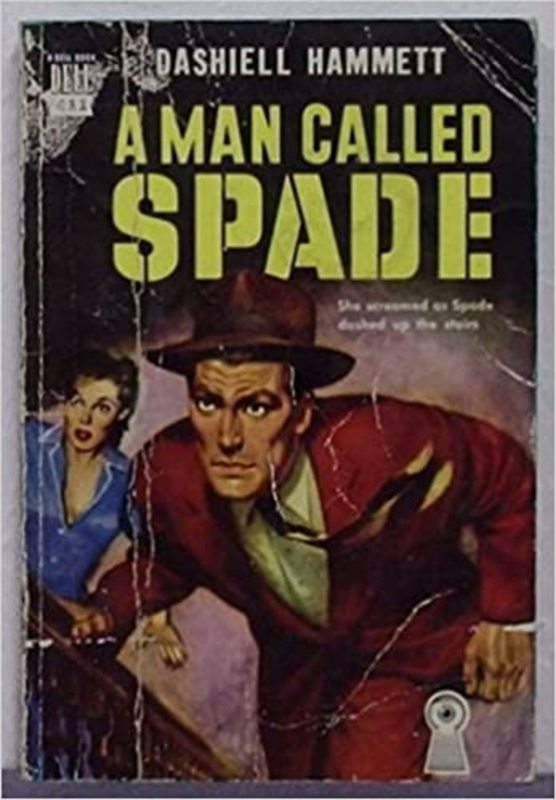 Book cover for "A Man Called Spade" by Dashiell Hammett