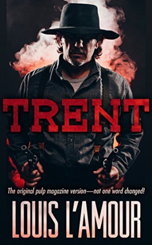 Book cover for "The Mountain Valley War / A Man Called Trent" by Louis LAmour