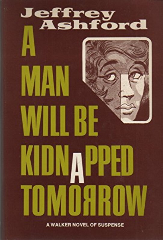 Book cover for "A Man Will Be Kidnapped Tomorrow" by Roderic Jeffries