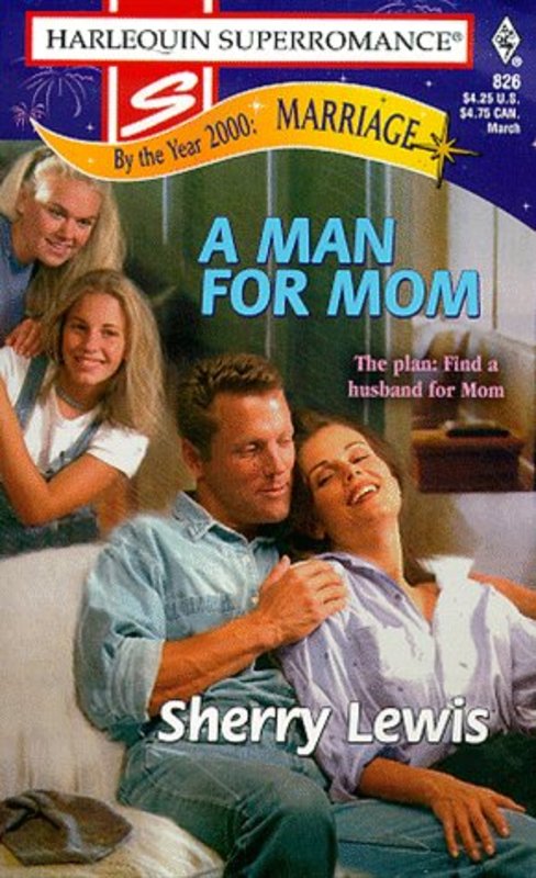 Book cover for "A Man for Mom" by Sherry Lewis