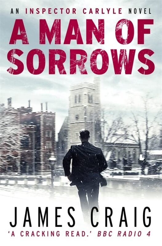 Book cover for "A Man of Sorrows" by James Craig