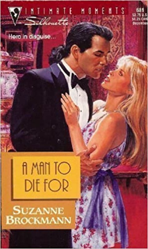 Book cover for "A Man to Die For" by Suzanne Brockmann
