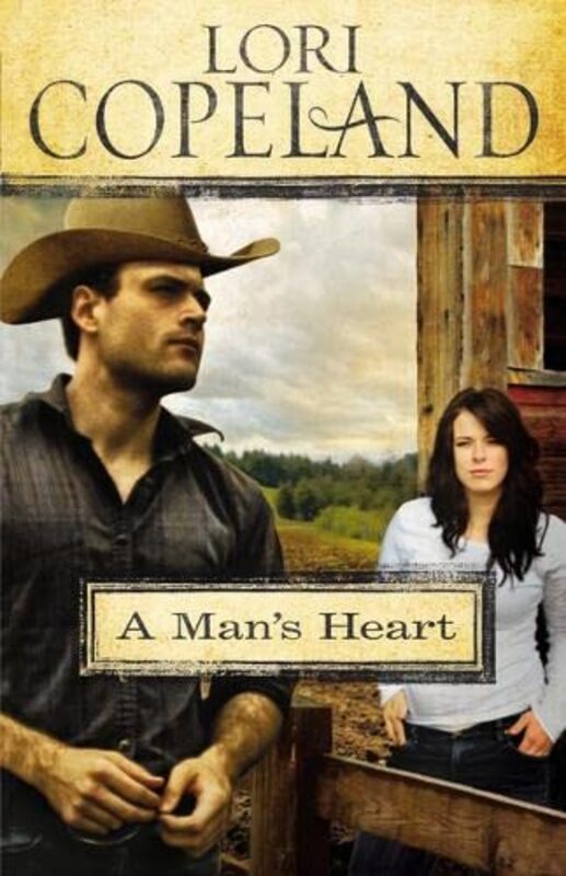 Book cover for "A Man's Heart" by Lori Copeland