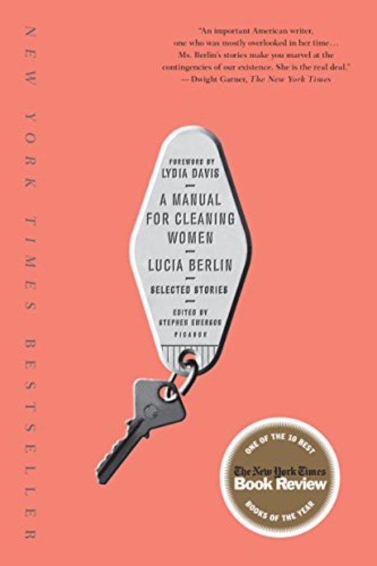 Book cover for "A Manual for Cleaning Women" by Lucia Berlin