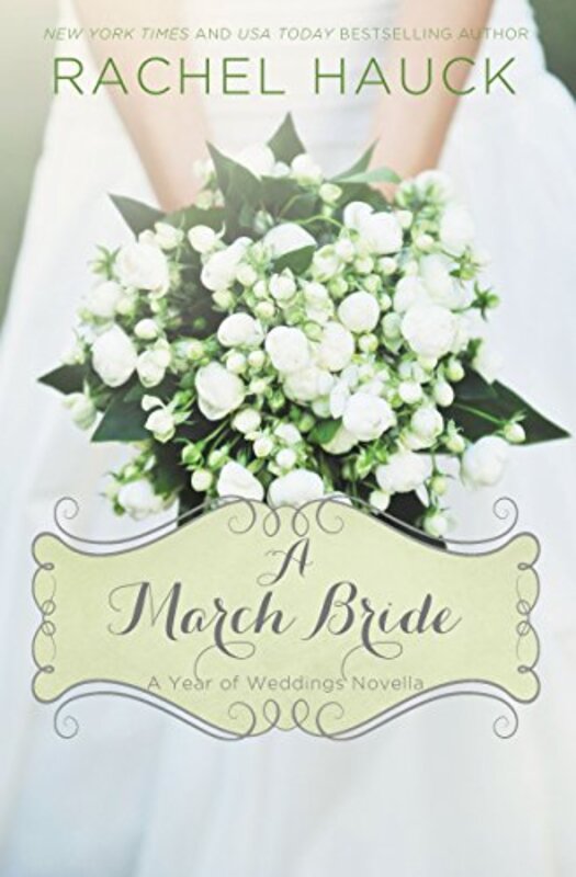 Book cover for "A March Bride" by Rachel Hauck