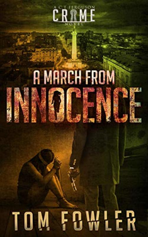 Book cover for "A March from Innocence" by Tom Fowler