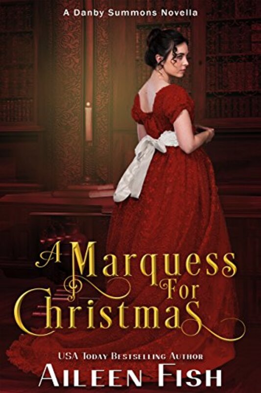 Book cover for "A Marquess for Christmas" by Aileen Fish