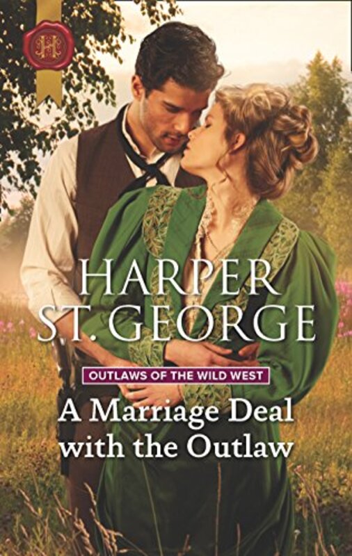 Book cover for "A Marriage Deal with the Outlaw" by Harper St George