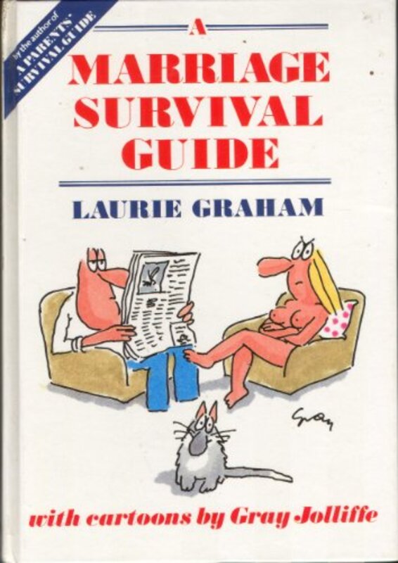 Book cover for "A Marriage Survival Guide" by Laurie Graham