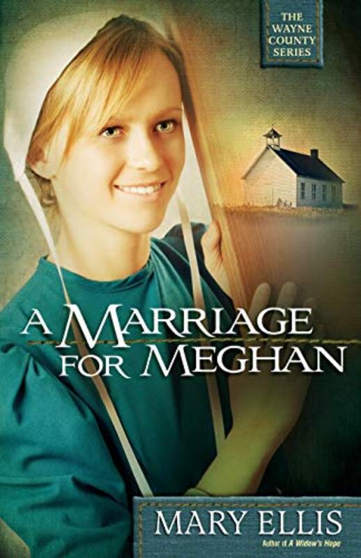 Book cover for "A Marriage for Meghan" by Mary Ellis