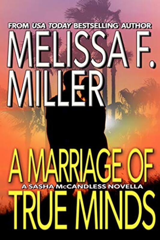 Book cover for "A Marriage of True Minds" by Melissa F Miller