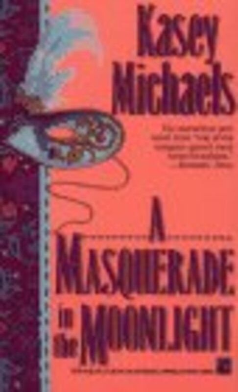 Book cover for "A Masquerade in the Moonlight / The Dangerous Mister Donovan" by Kasey Michaels