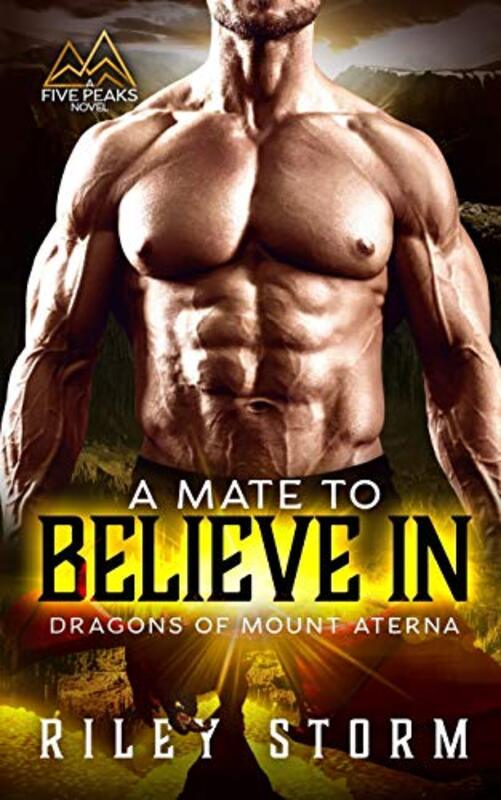 Book cover for "A Mate to Believe In" by Riley Storm