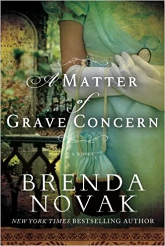 Book cover for "A Matter of Grave Concern" by Brenda Novak