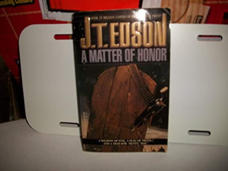 Book cover for "A Matter of Honor" by JT Edson