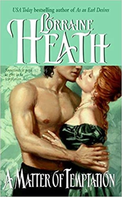 Book cover for "A Matter of Temptation" by Lorraine Heath