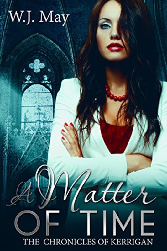 Book cover for "A Matter of Time" by WJ May