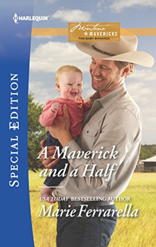 Book cover for "A Maverick and a Half" by Marie Ferrarella