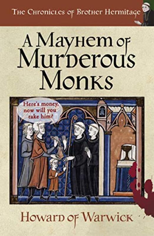 Book cover for "A Mayhem of Murderous Monks" by Howard of Warwick