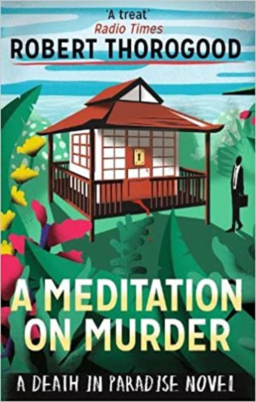 Book cover for "A Meditation on Murder" by Robert Thorogood