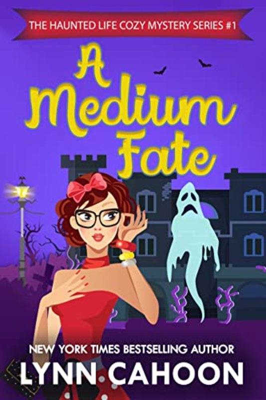 Book cover for "A Medium Fate" by Lynn Cahoon