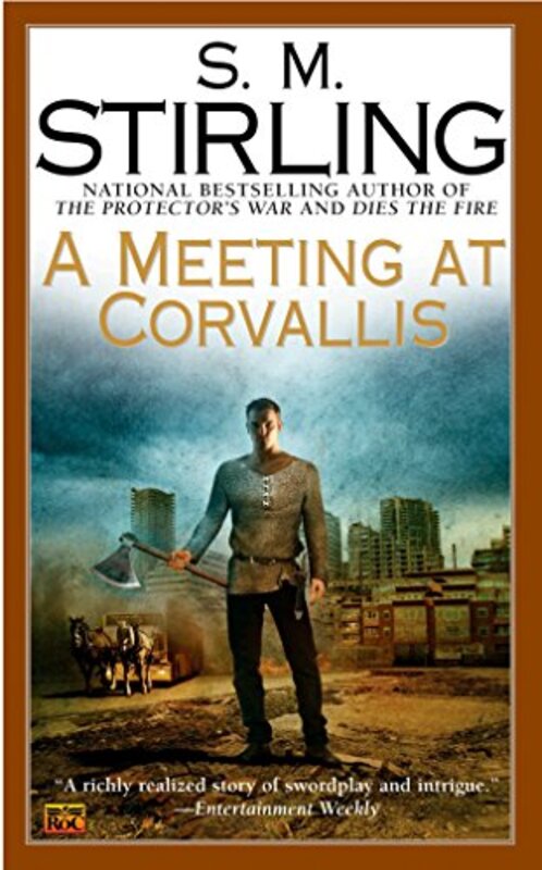 Book cover for "A Meeting at Corvallis" by SM Stirling