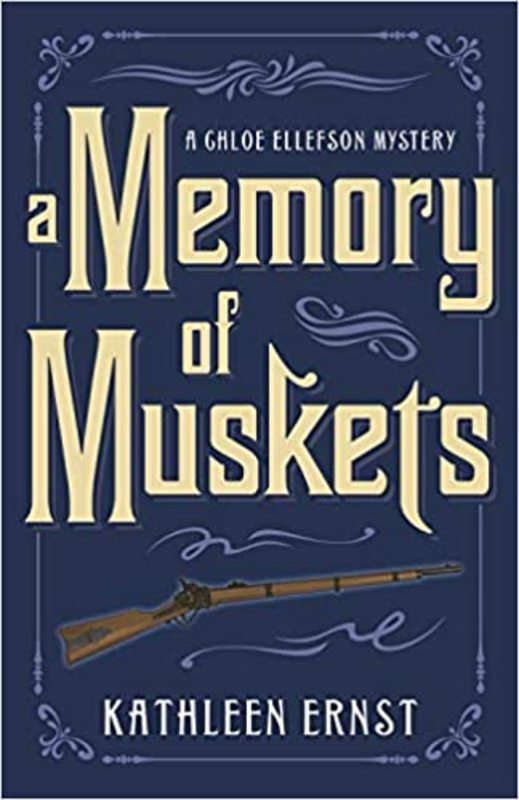 Book cover for "A Memory of Muskets" by Kathleen Ernst