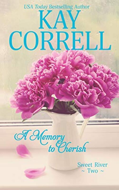 Book cover for "A Memory to Cherish" by Kay Correll