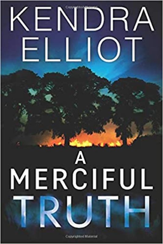 Book cover for "A Merciful Truth" by Kendra Elliot