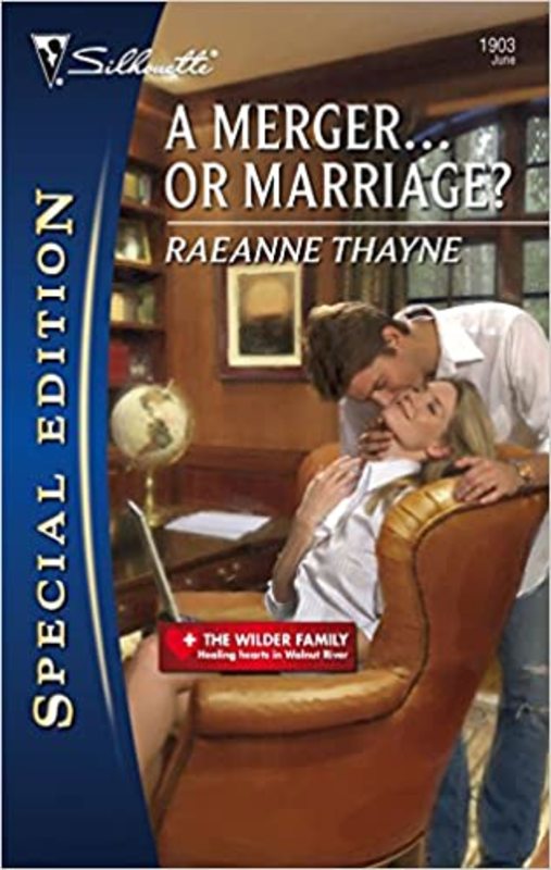 Book cover for "A Merger... or Marriage?" by RaeAnne Thayne